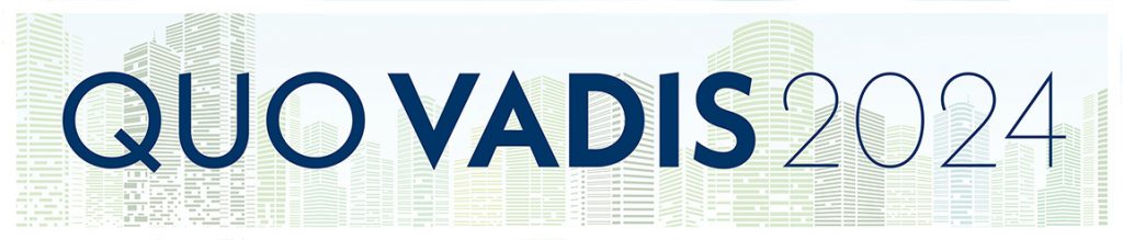QUO VADIS 2024